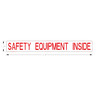 SAFETY EQUIPMENT INSIDE, 1 INCH RE
